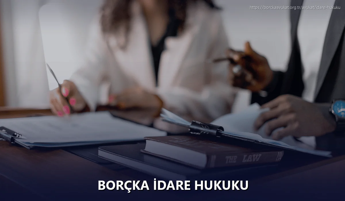 Borçka İdare Hukuku