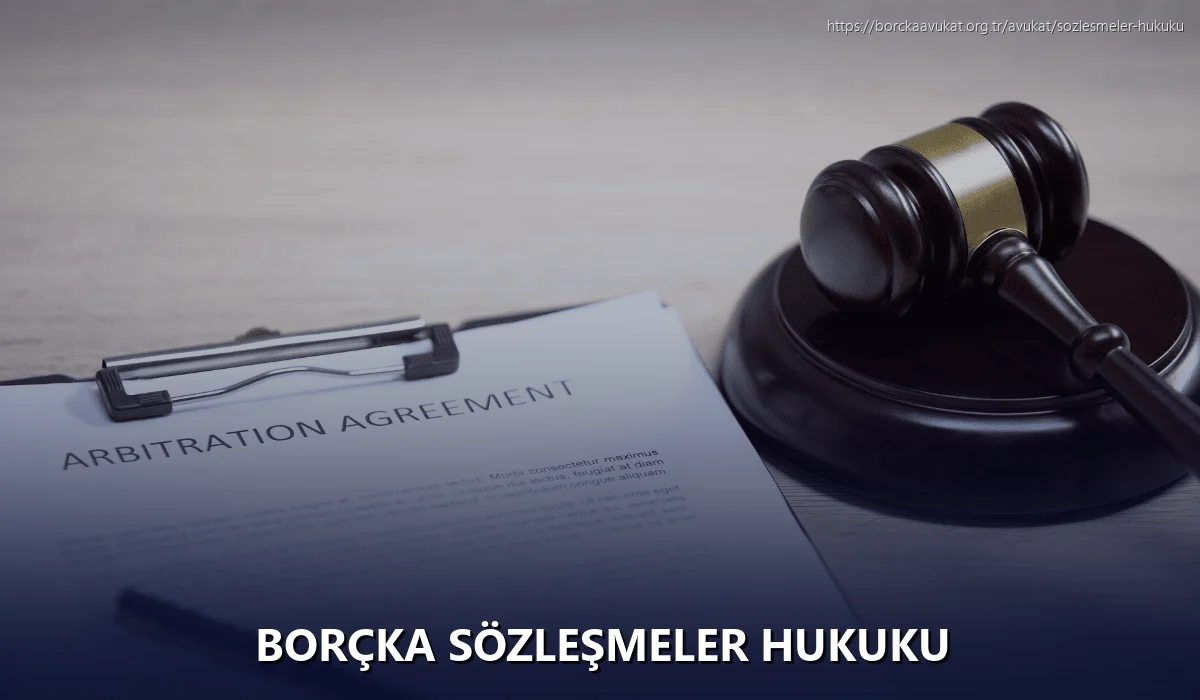 Borçka Sözleşmeler Hukuku